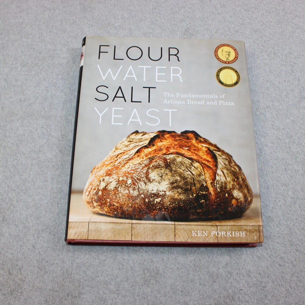 Flour Water Salt Yeast Cookbook Ken Forkish Baking Fundamental Of Artesian Bread
